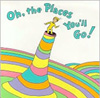 Oh, The Places You'll Go